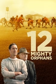 12 Mighty Orphans