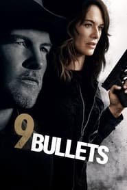 9 Bullets