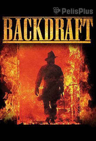 Backdraft