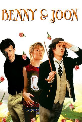 Benny & Joon, El Amor de Los Inocentes