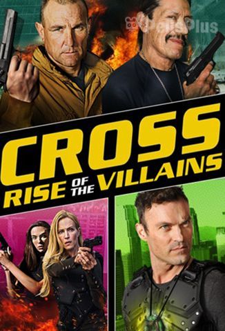 Cross: Rise of the Villains