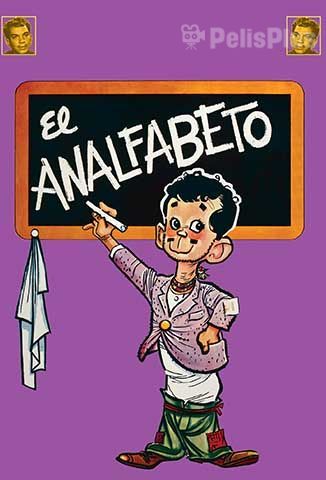 El Analfabeto