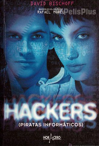 Hackers: Piratas Informáticos