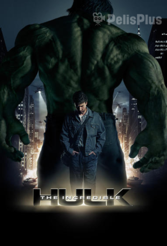 Hulk: El Hombre Increíble