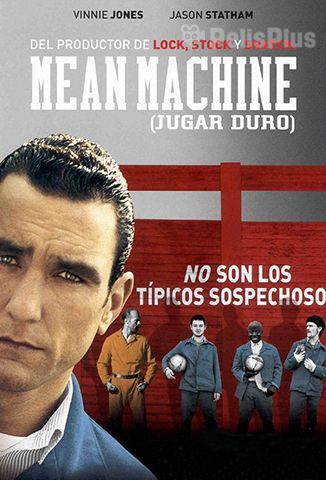 Mean Machine: Jugar Duro