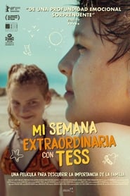 Mi semana extraordinaria con Tess