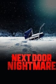 Next-Door Nightmare