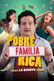 Pobre familia rica, cuando la Suerte se acaba