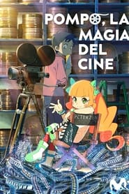 Pompo, la magia del cine