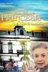 Princesa, una historia verdadera