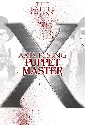 Puppet Master X: Axis Rising