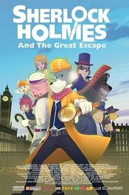 Sherlock Holmes and the Great Escape