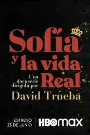 Sofía y la vida real