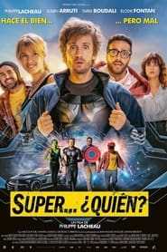 Super… ¿quién?