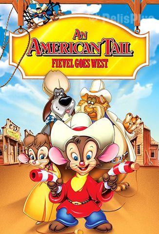 Un Cuento Americano 2: Fievel va al Oeste